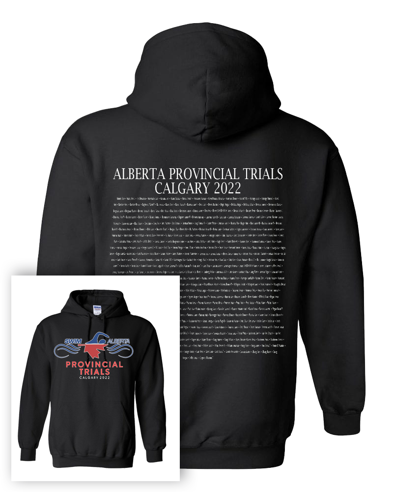 2022 Alberta Provincial Trials Hooded Sweatshirt With Names