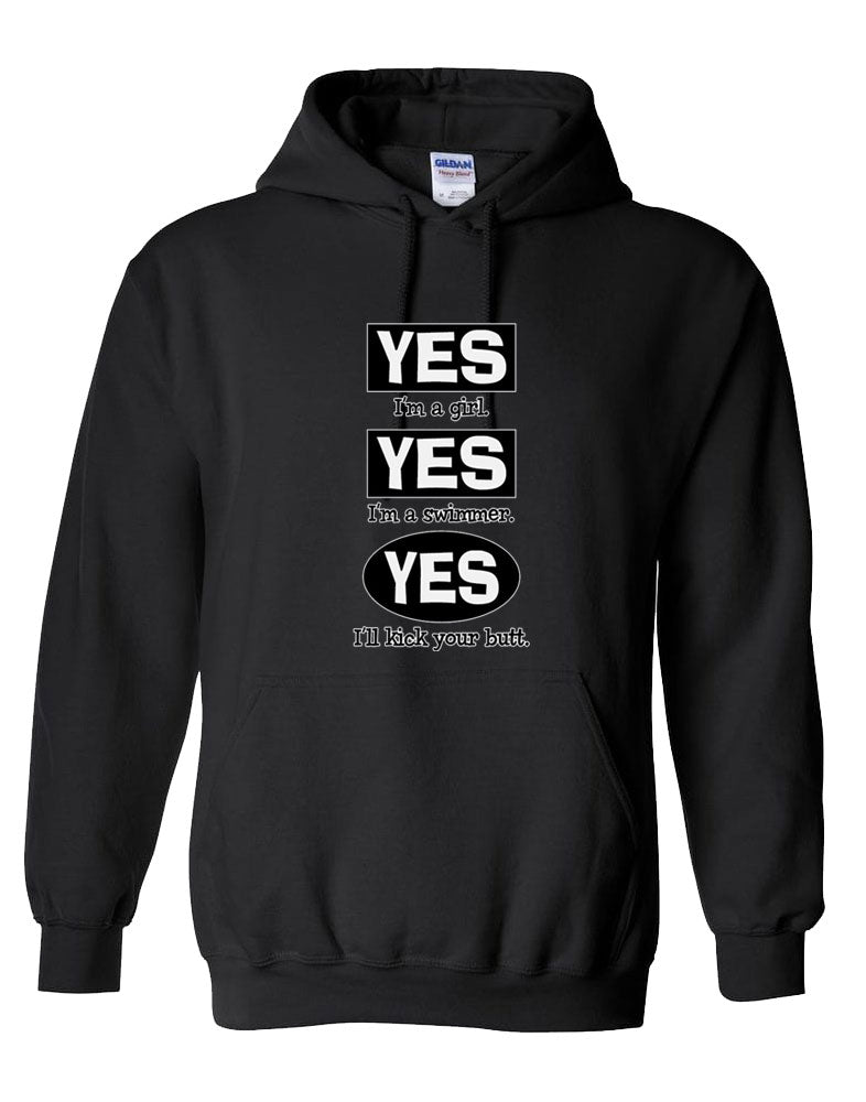 Yes I Am A Girl Yes I Am a Swimmer Hooded Sweatshirt