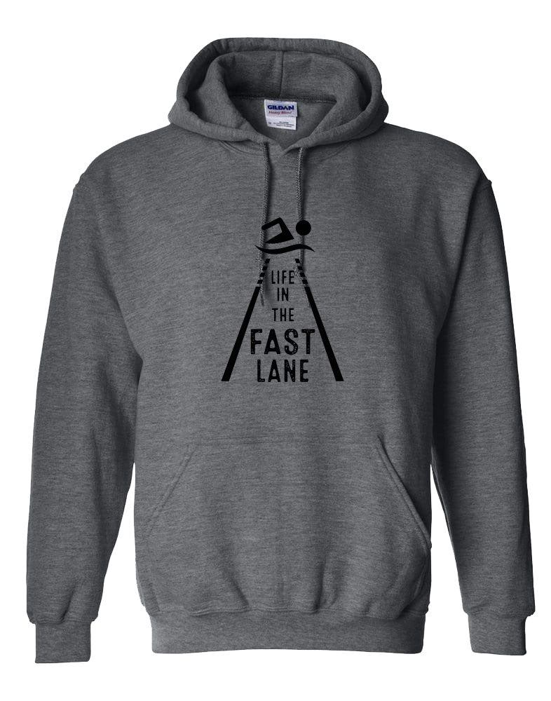 Life in The Fast Lane Hooded Sweatshirt