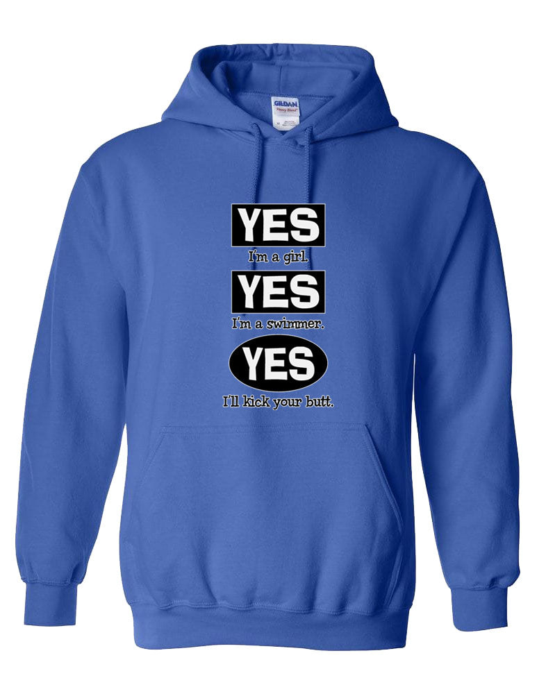 Yes I Am A Girl Yes I Am a Swimmer Hooded Sweatshirt