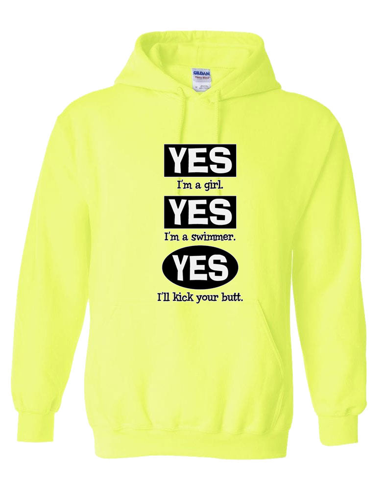 Yes I Am A Girl Yes I Am a Swimmer Hooded Sweatshirt