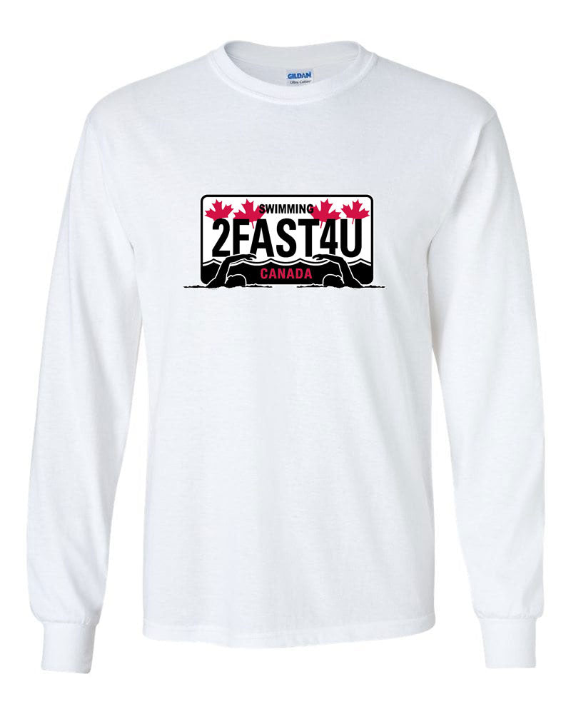 2 Fast 4 U Long Sleeve T-Shirt
