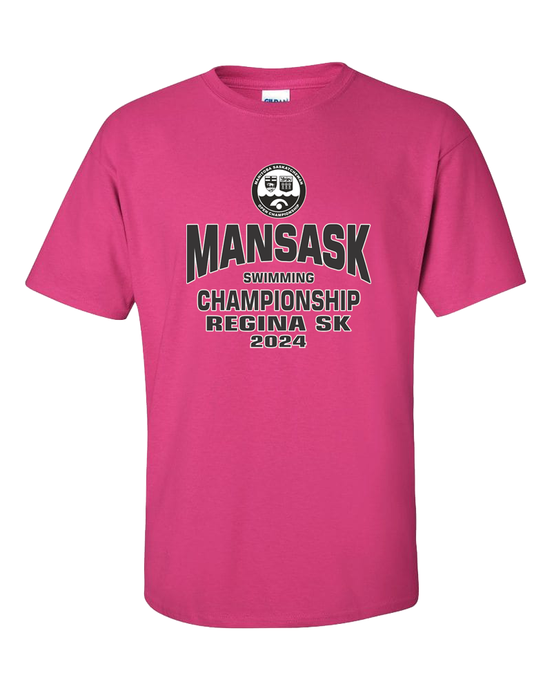 2024 ManSask Swimming Champiosnhip T-Shirt with Names on the Back