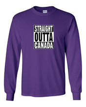 Straight Outta Canada Long Sleeve T-Shirt