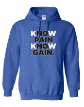 No Pain No Gain Hooded Sweatshirt