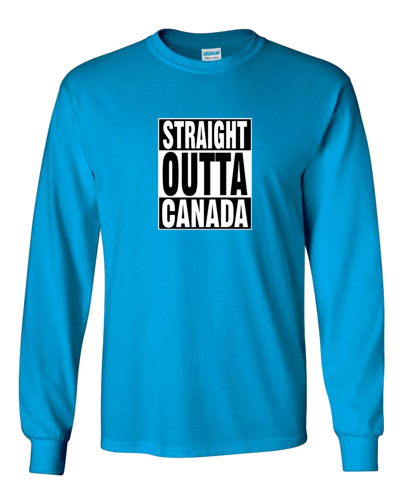 Straight Outta Canada Long Sleeve T-Shirt