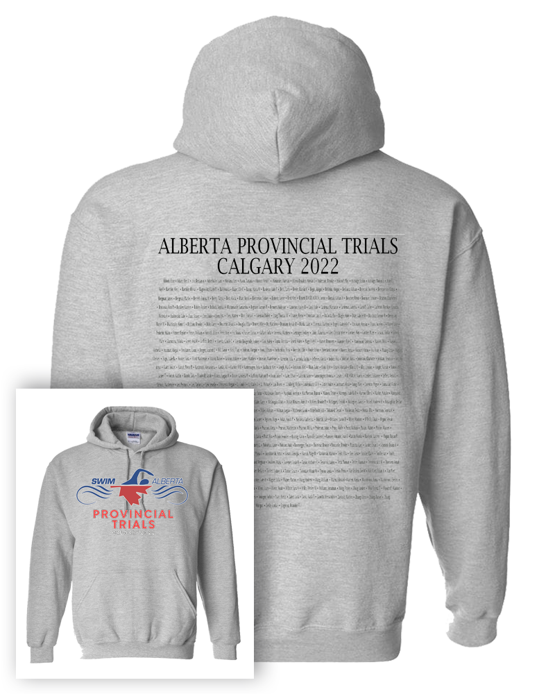 2022 Alberta Provincial Trials Hooded Sweatshirt With Names